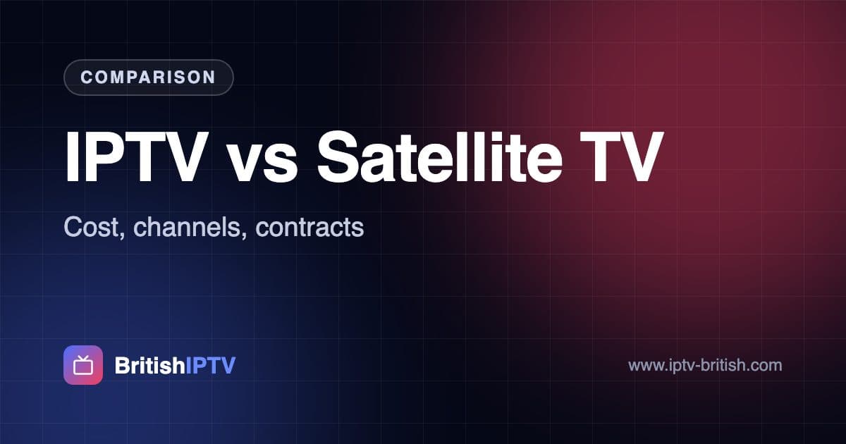 IPTV vs satellite TV – cost, channels and contracts compared